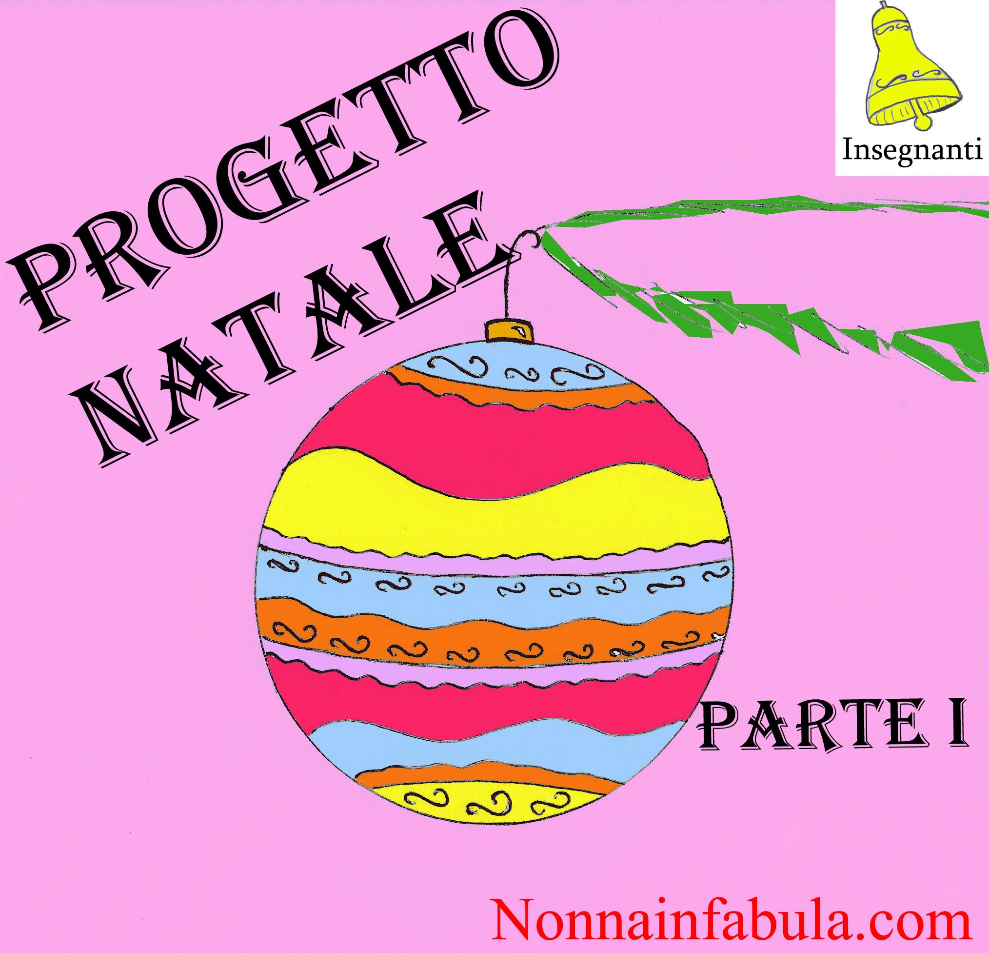 Poesie Di Natale 4 Elementare.Progetto Natale Per Bambini Di 3 4 Anni Rivolto Agli Insegnanti Nonna In Fabula